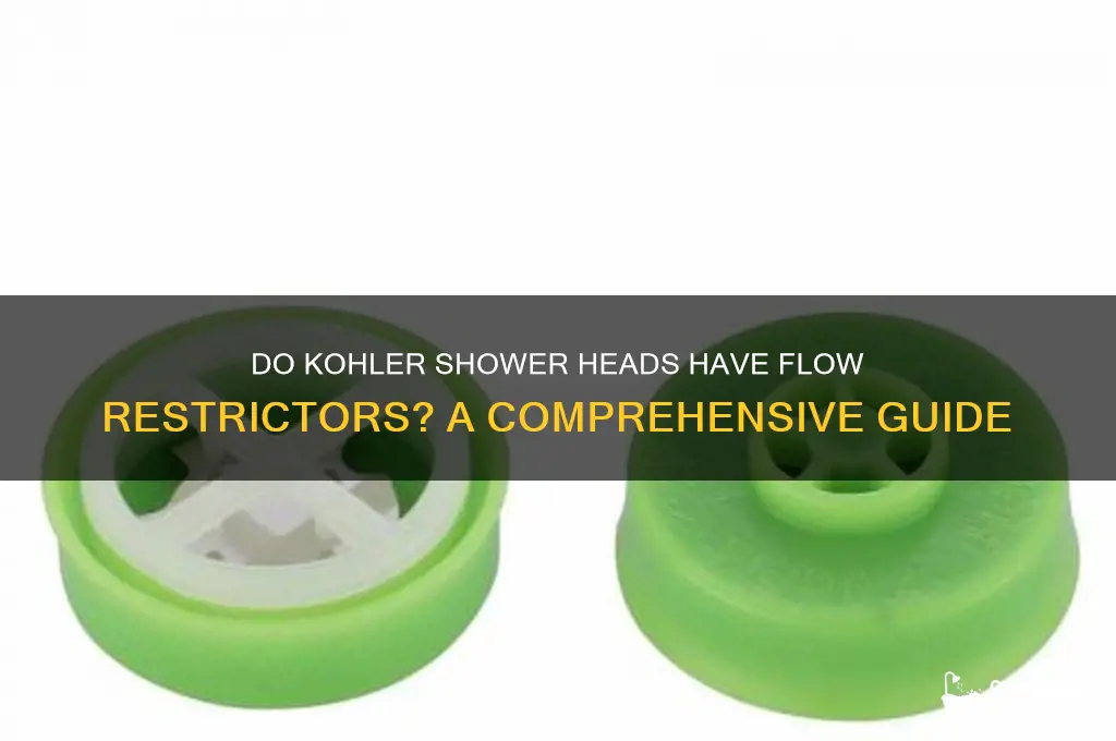 do kohler shower heads have flow restrictors