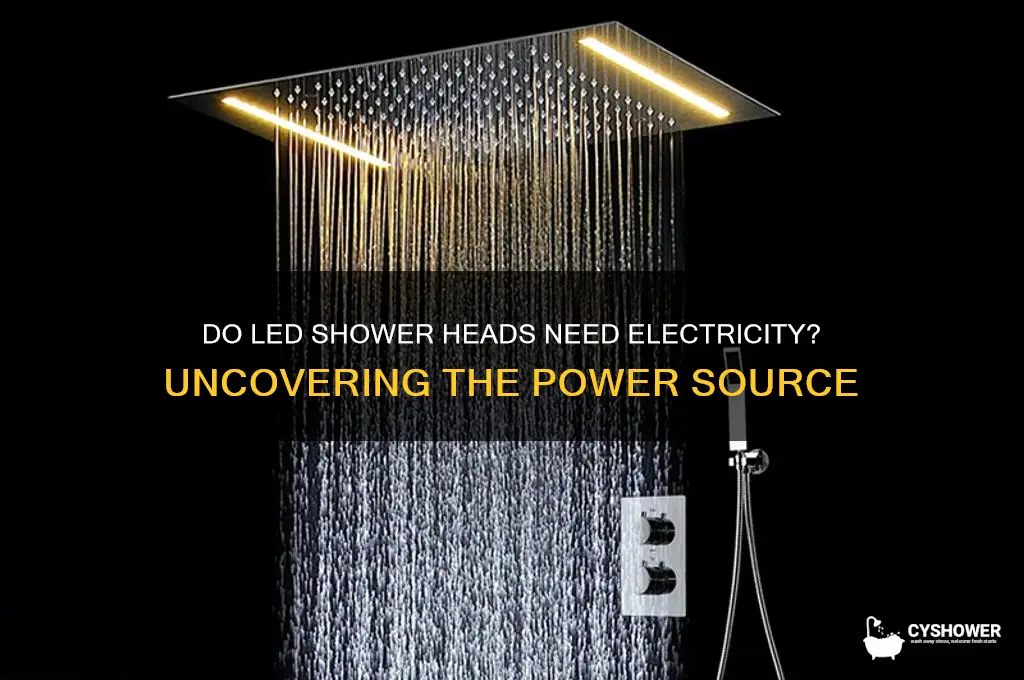 do led shower heads need electricity
