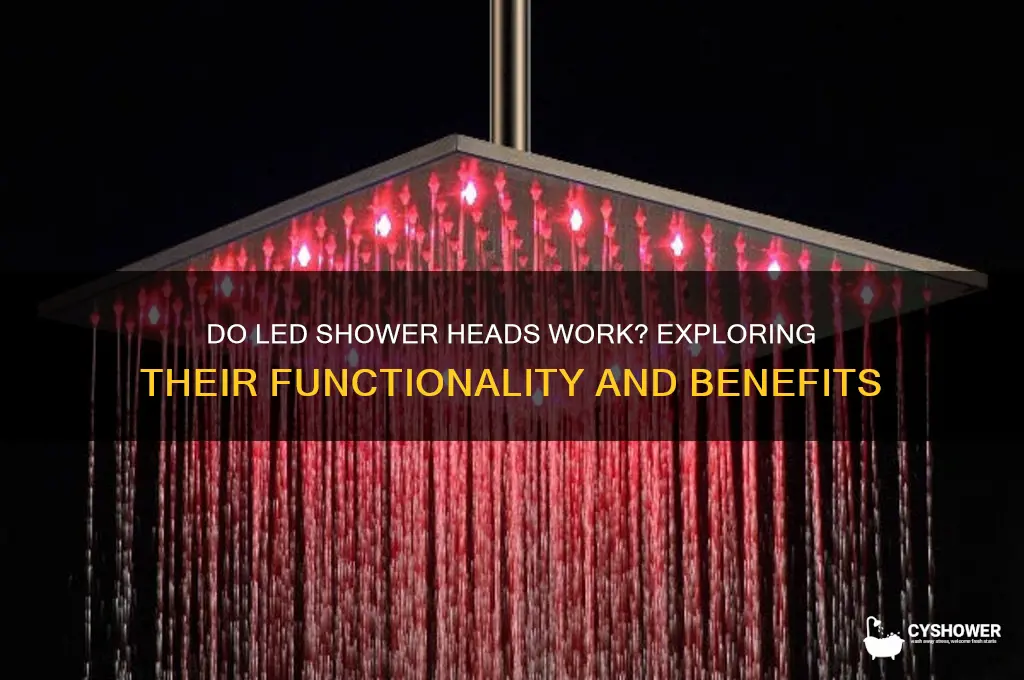 do led shower heads work