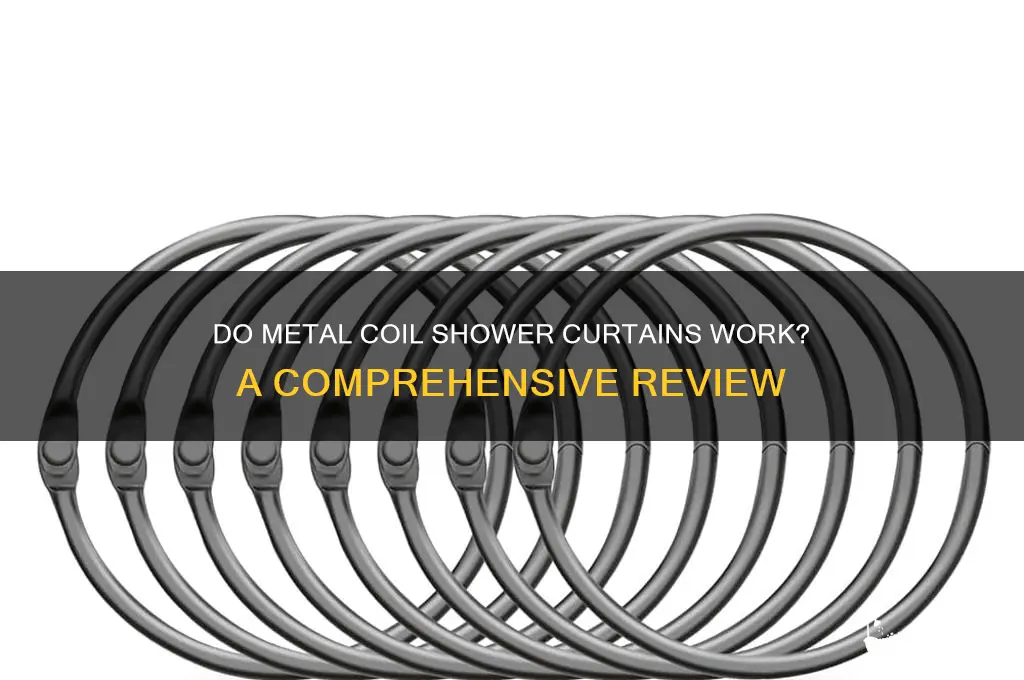 do metal coil shower curtains really work
