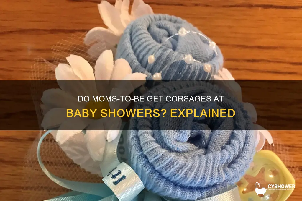 do mothers to be get corsages at shower