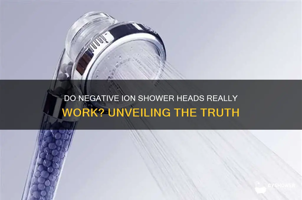 do negative ion shower heads work