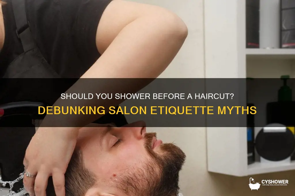 do people not shower before getting a haircut