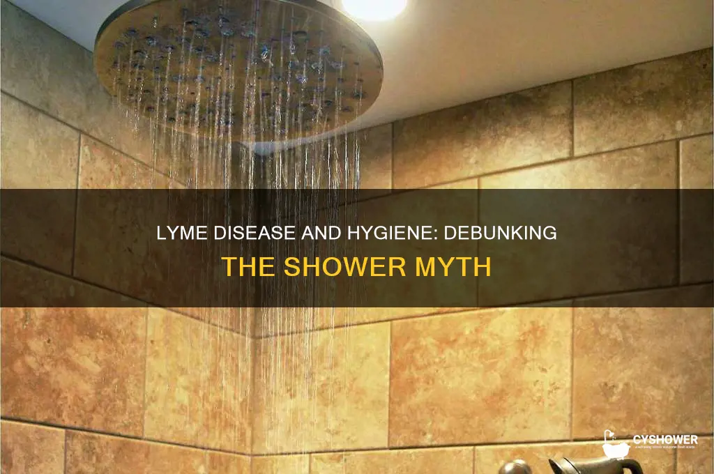 do people who get lyme disease not shower