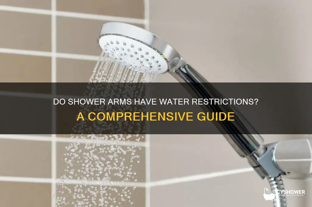 do shower arms have water restrictions