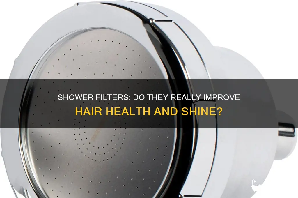 do shower filters help hair