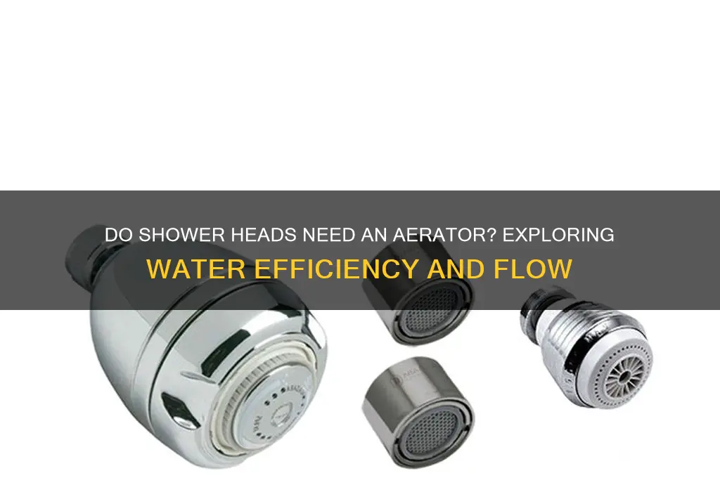 do shower heads need an arator