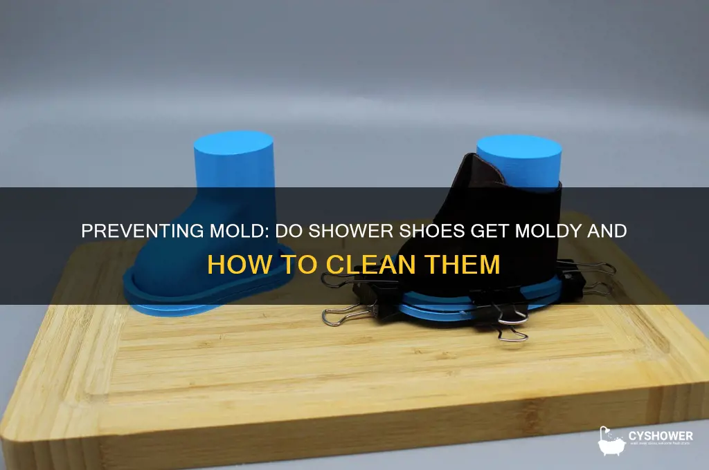 do shower shoes get moldy
