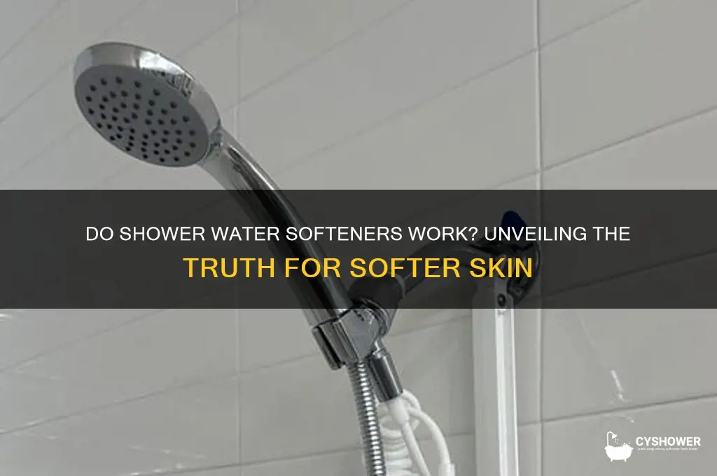 do shower water softeners work