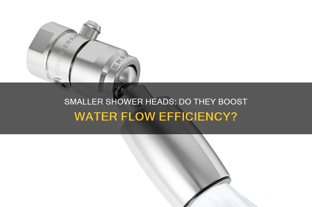 do smaller shower heads provide more flow