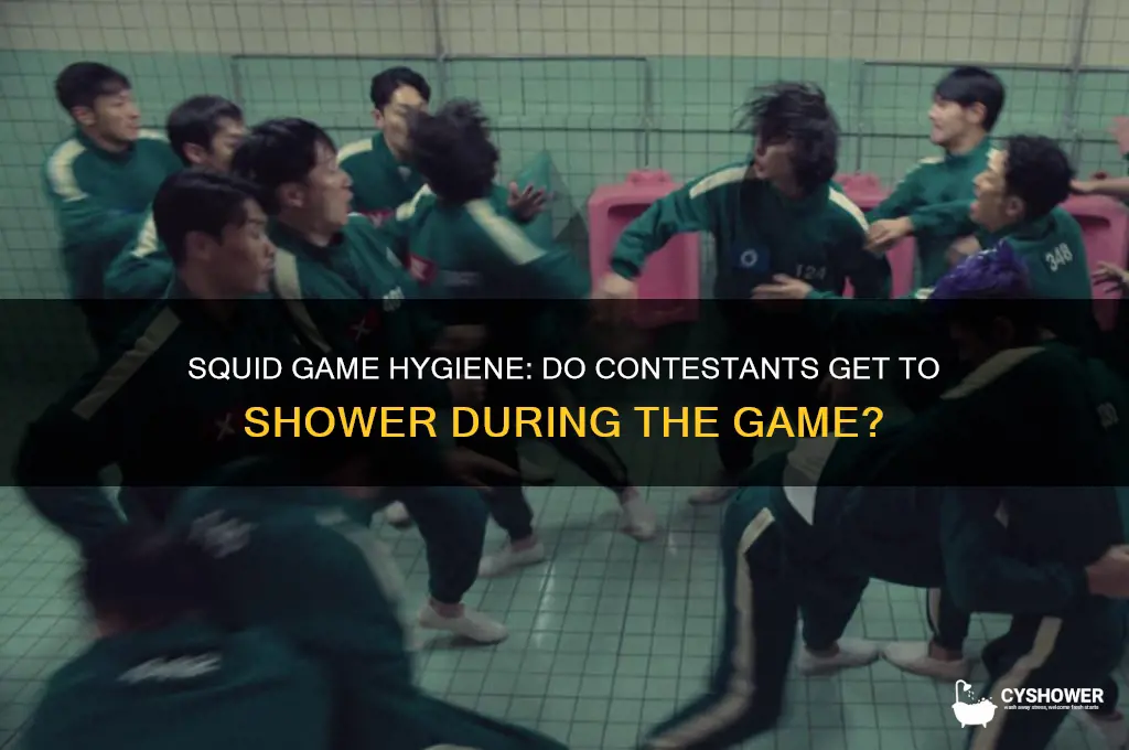 do they get to shower in squid game