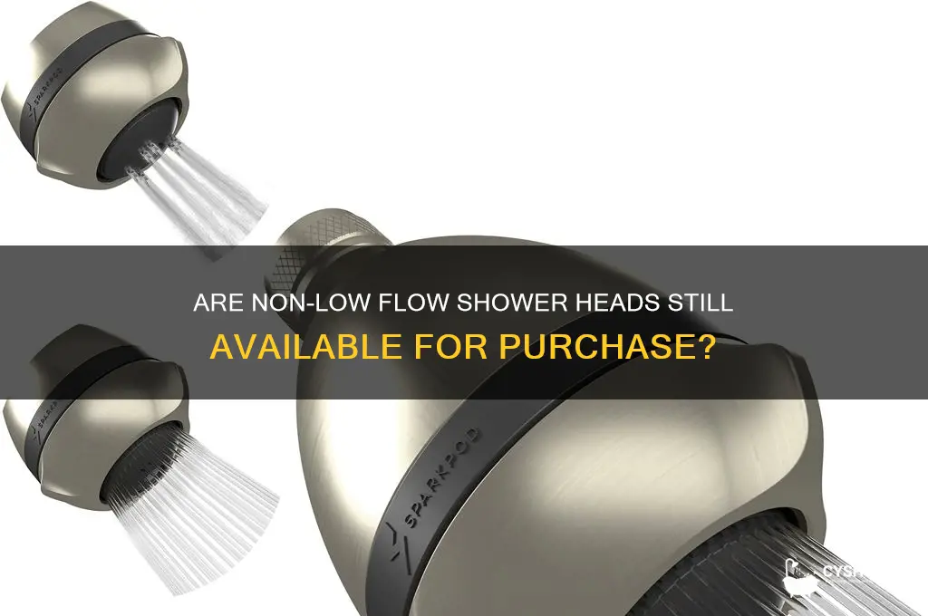 do they make non low flow shower heads