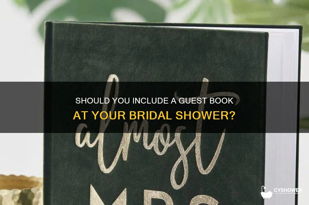 do you have a guest book at a bridal shower