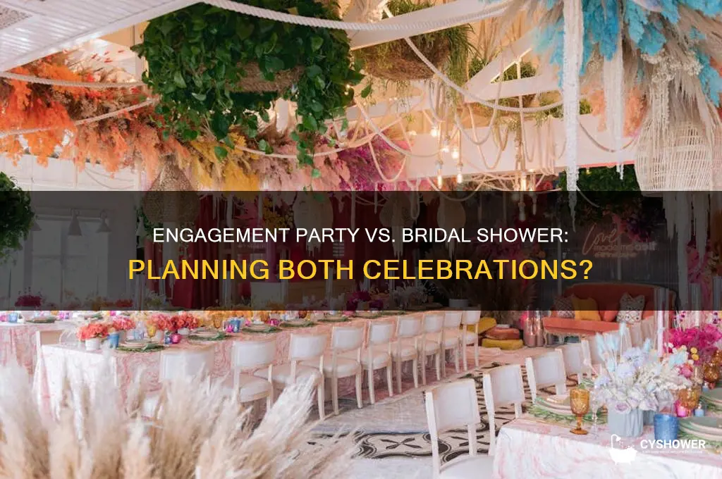 do you have an engagement party and a bridal shower