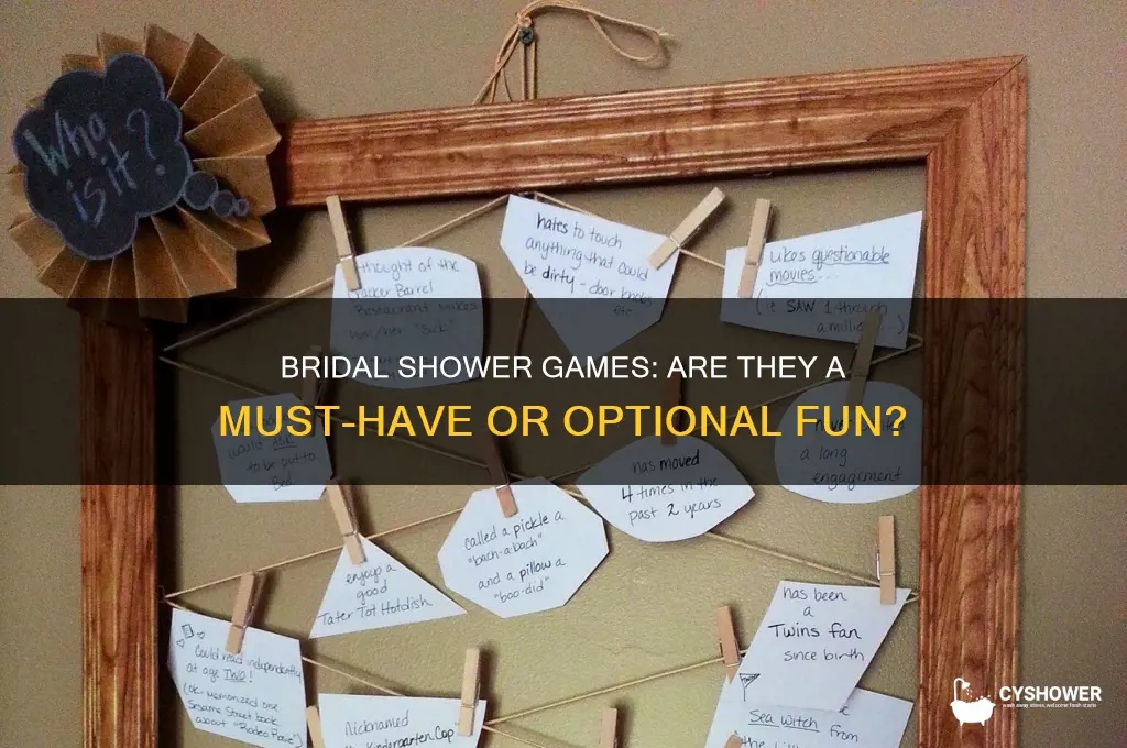 do you have to play games at a bridal shower