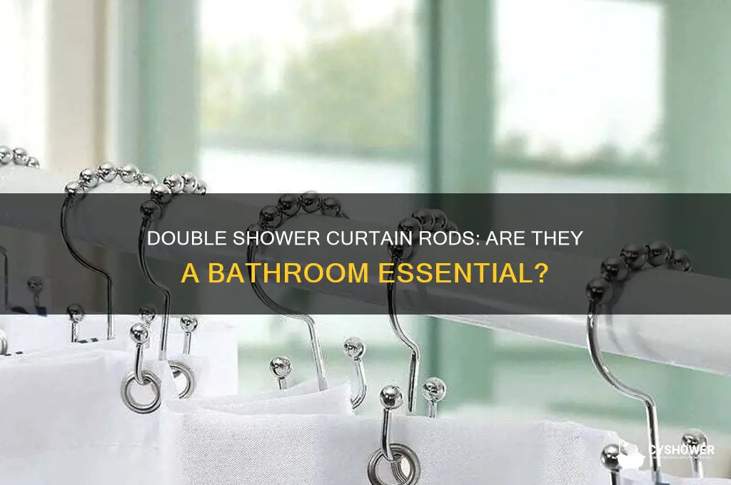 do you need 2 shower curtain rods