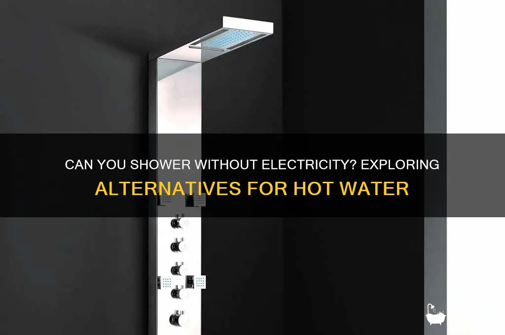 do you need electricity to take a shower