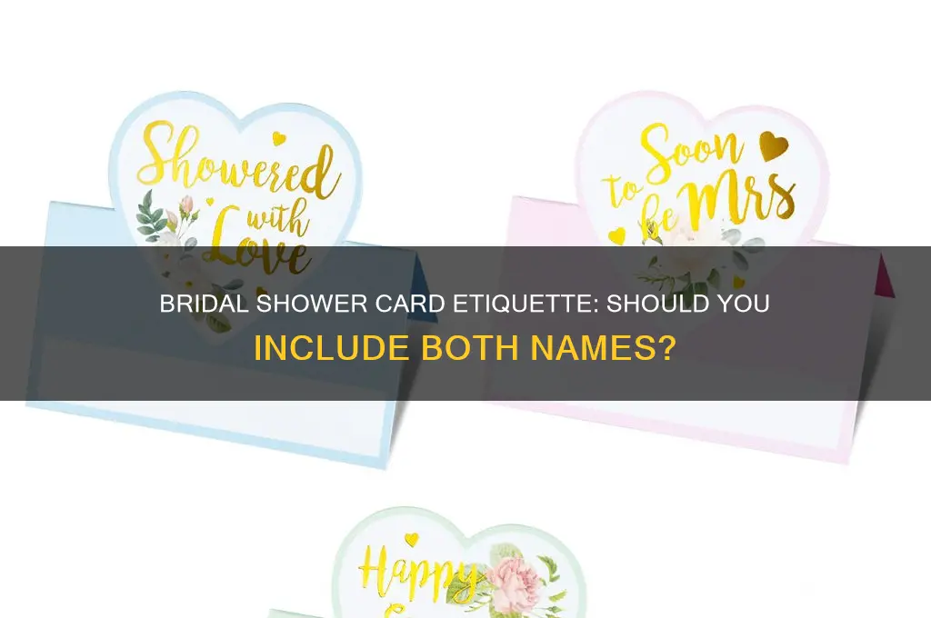 do you put both names on a bridal shower card