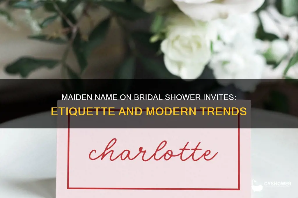 do you put maiden name on bridal shower invitation