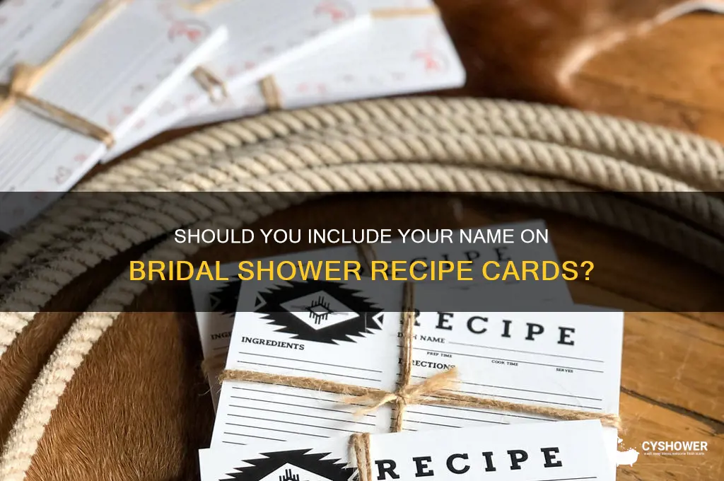 do you put your name on bridal shower recipe card
