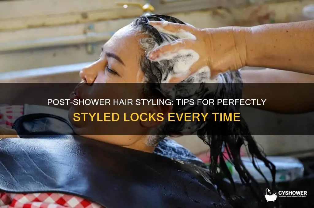 do you style hair right after shower