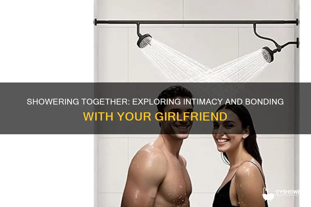 do you take a shower with your gf