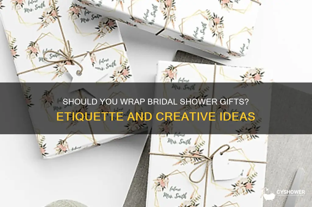 do you wrap bridal shower gifts