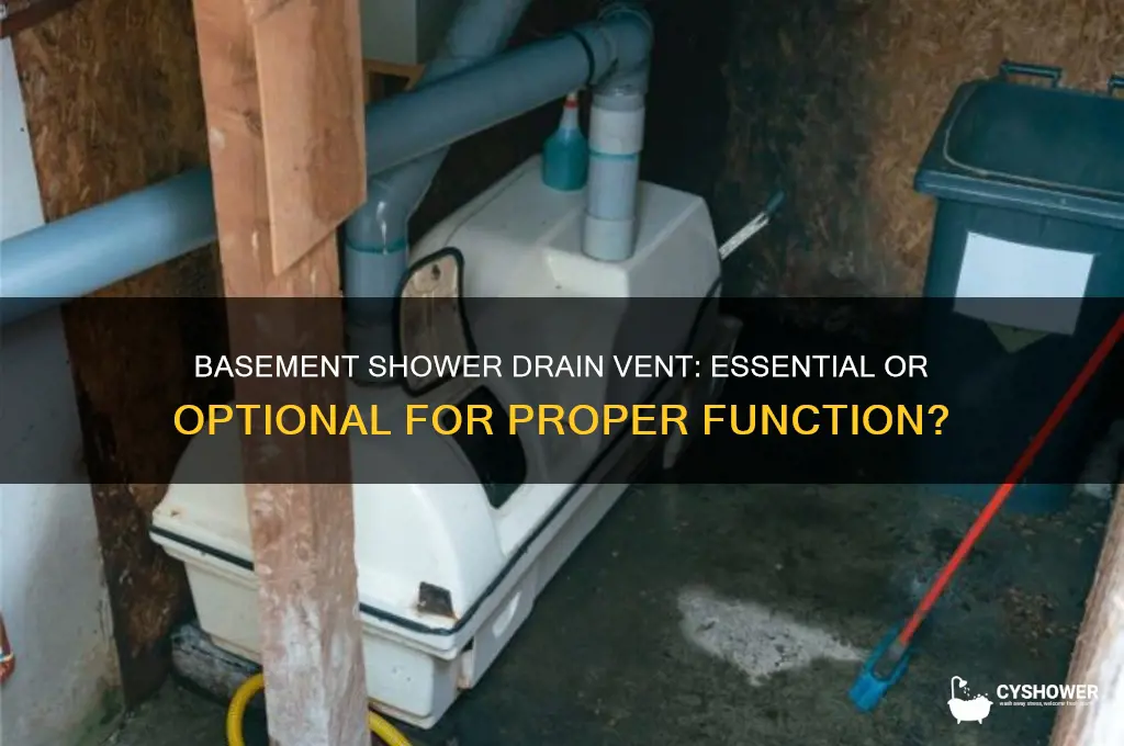 does a basement shower drain need a vent