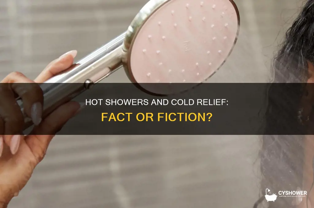 does a hot shower help get rid of a cold