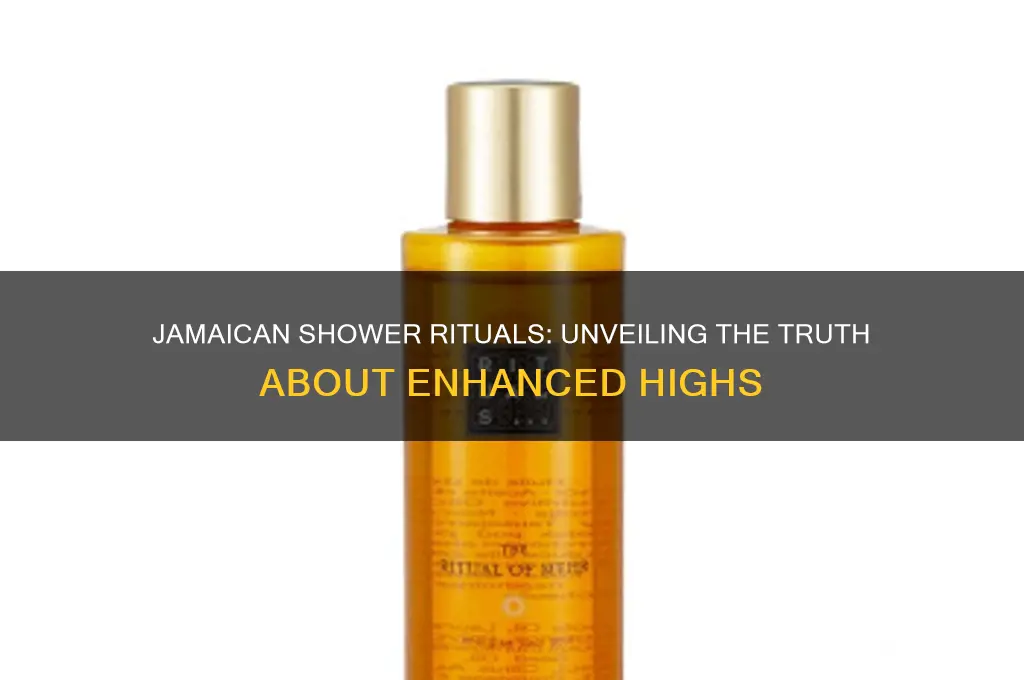 does a jamaican shower get you higher