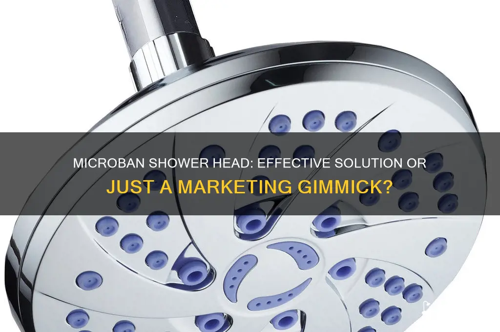does a microban shower head work