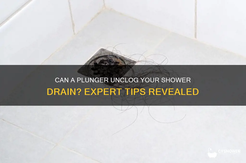 does a plunger work on a shower drain