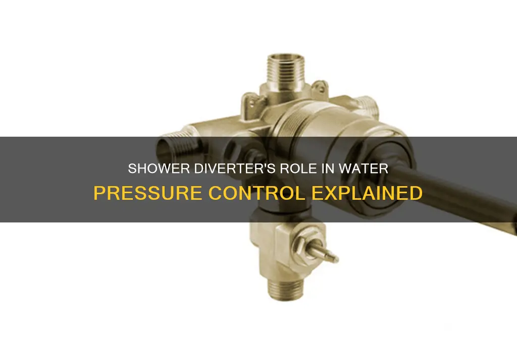 does a shower diverter control water pressure