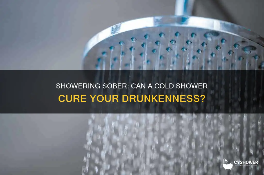 does a shower get rid of your drunk