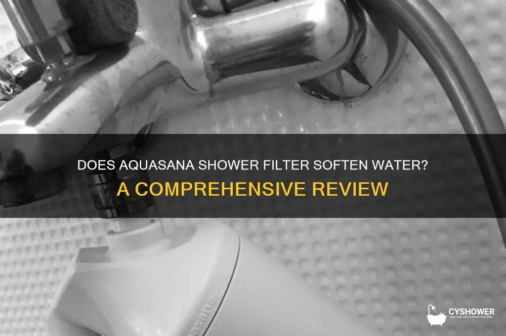 does aquasana shower filter soften water