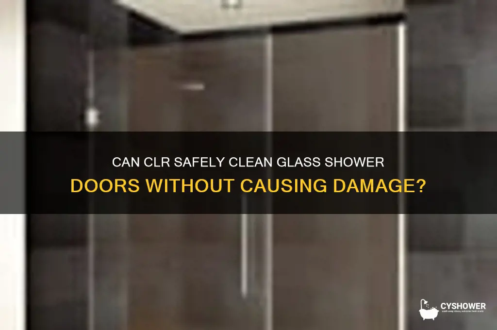 does clr damage glass shower doors