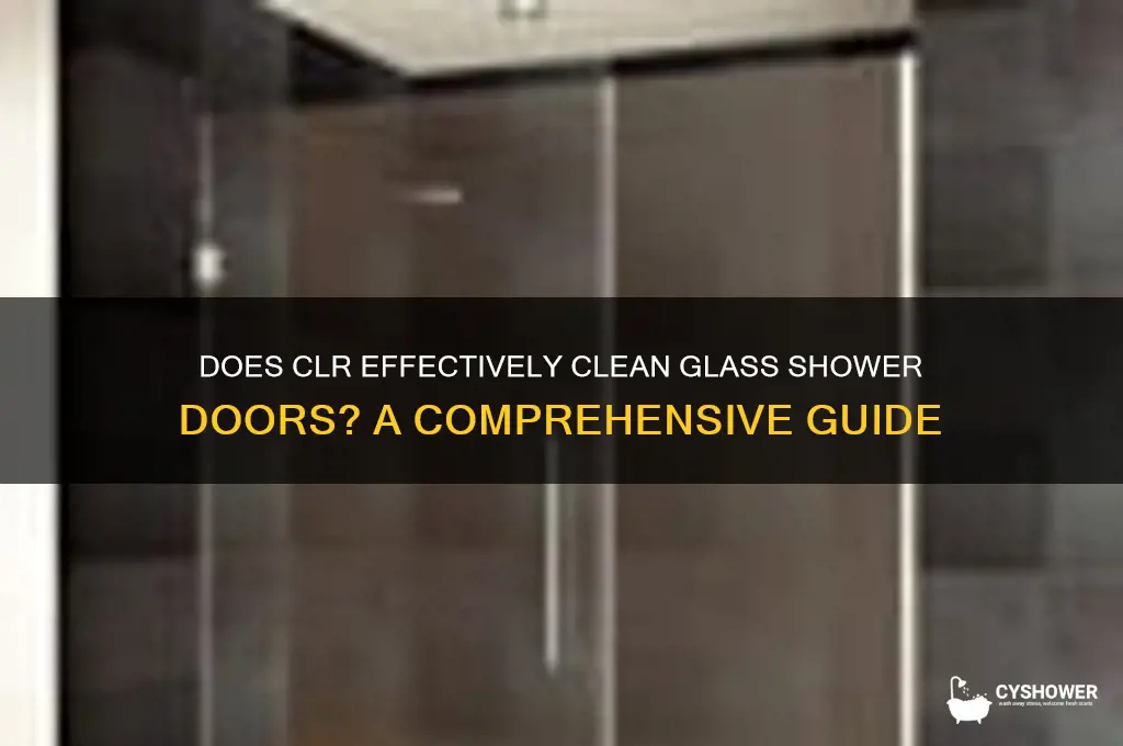 does clr work on glass shower doors