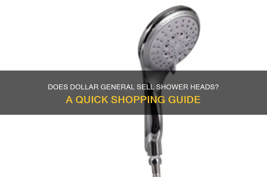 does dollar general sell shower heads
