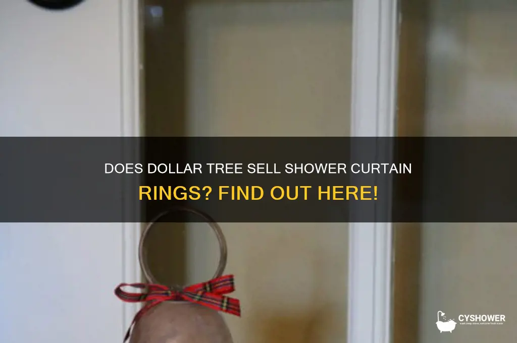 does dollar tree sell shower curtain rings