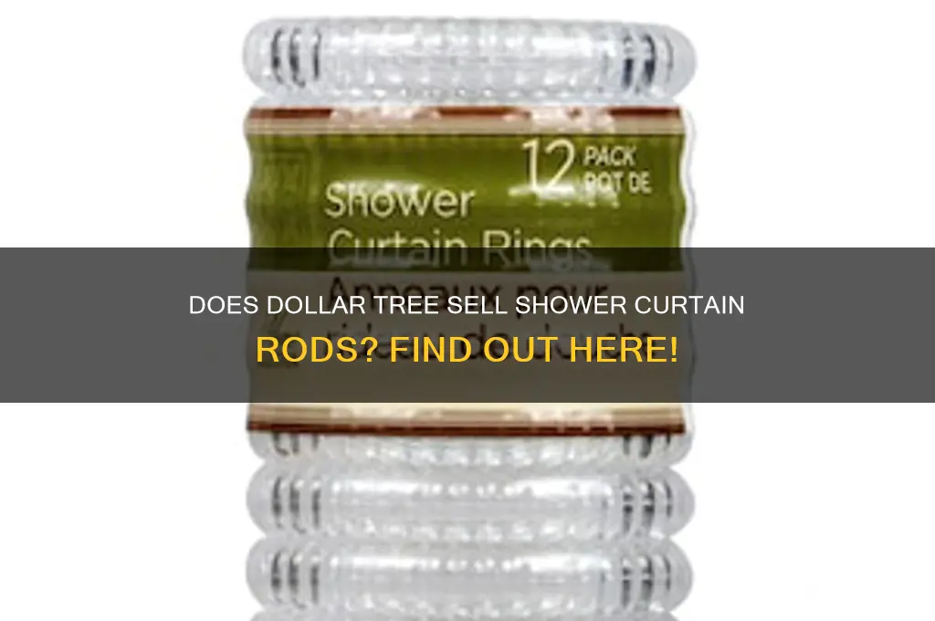 does dollar tree sell shower curtain rods