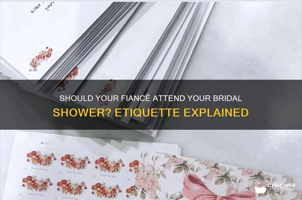 does fiance come to bridal shower
