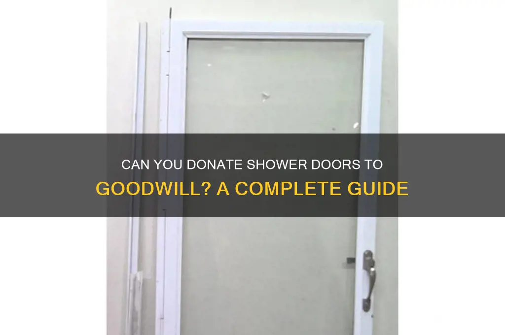 does goodwill take shower doors