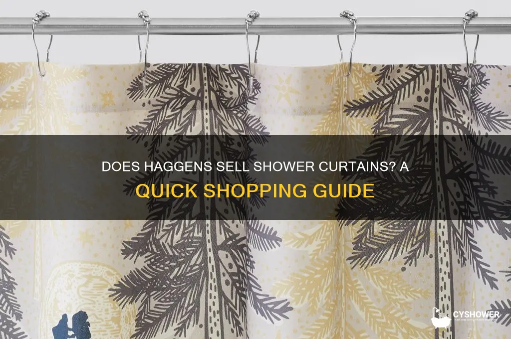 does haggens sell shower curtains