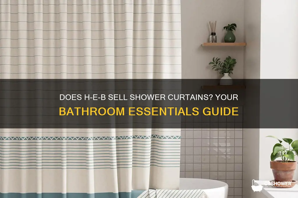 does heb have shower curtains