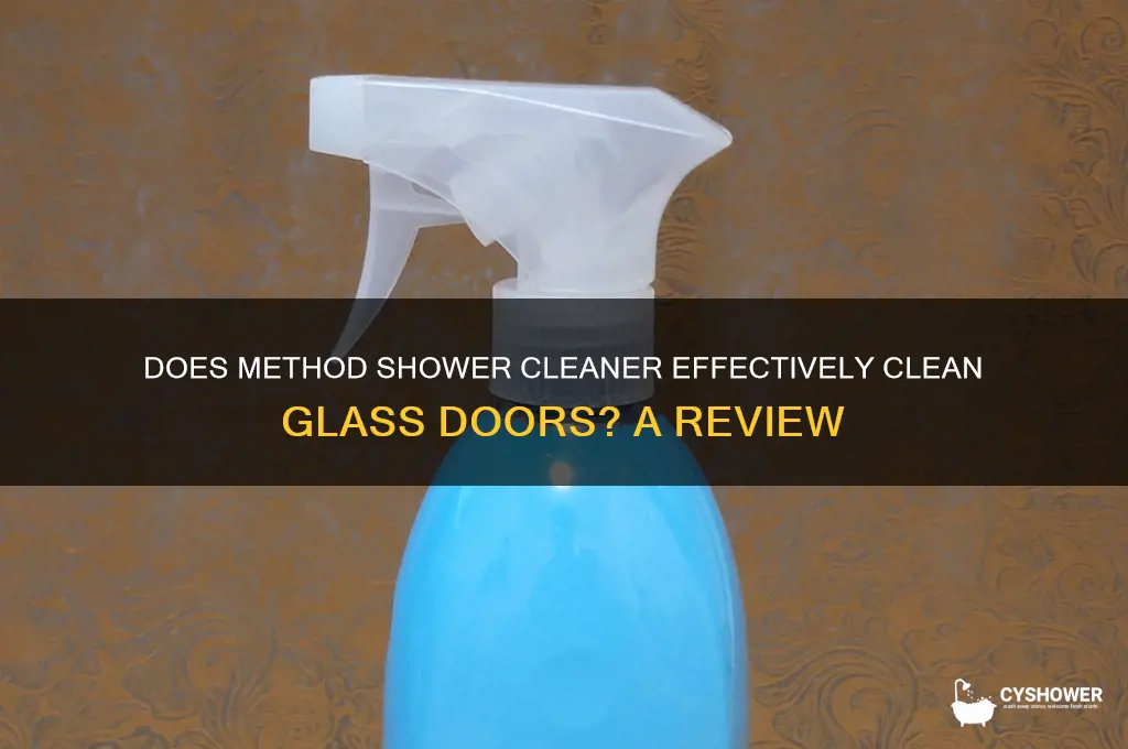 does method shower cleaner work on glass door