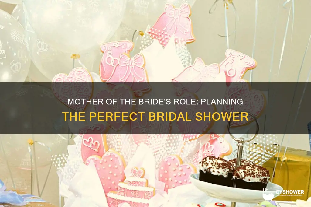 does mother of bride plan bridal shower