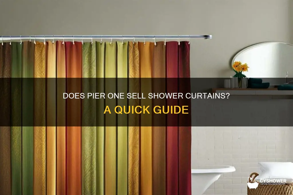 does pier one have shower curtains