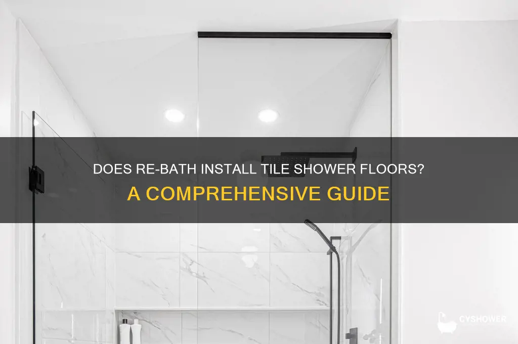 does rebath do tile shower floors