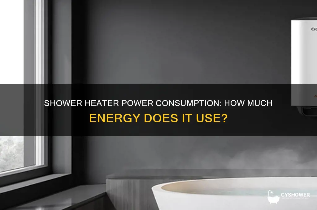 does shower heater take up a lot of power