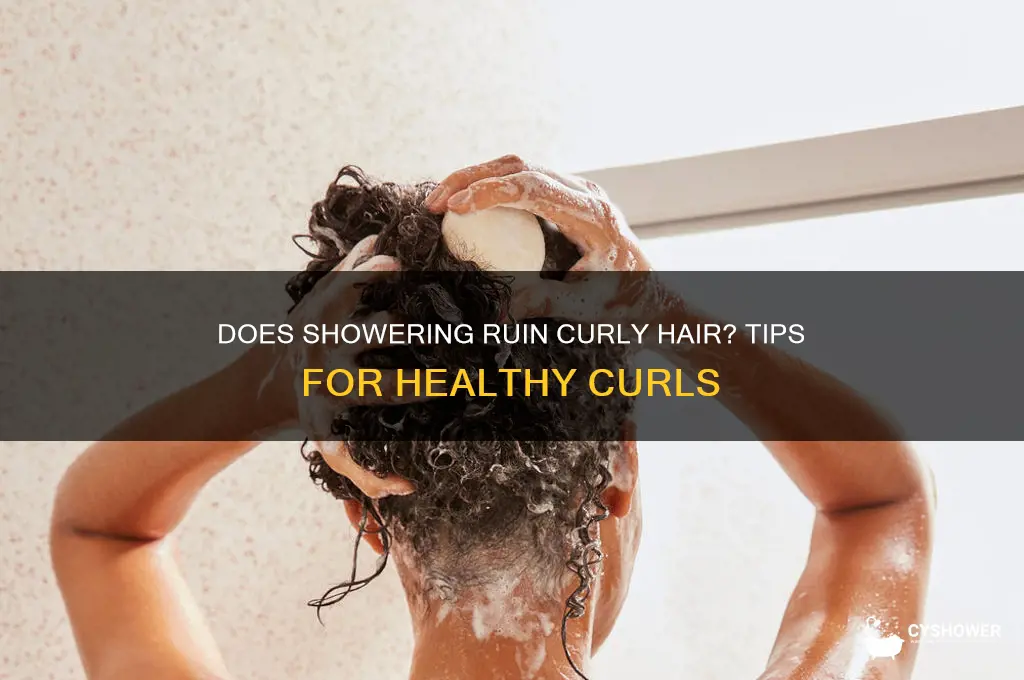 does shower mess up cury hair